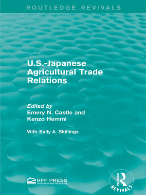 cover image of U.S.-Japanese Agricultural Trade Relations